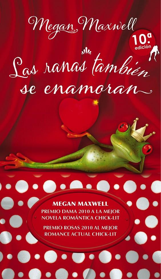 RANAS TAMBIEN SE ENAMORAN,LAS 12ªED REVISADA | 9788494120510 | Megan Maxwell