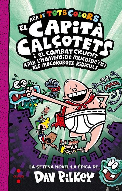 CC.7 -  EL CAPITA CALÇOTETS I EL COMBAT C | 9788466156332 | Pilkey, Dav