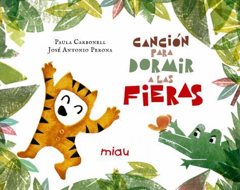 Canción para dormir a las fieras | 9788417272029 | Carbonell, Paula