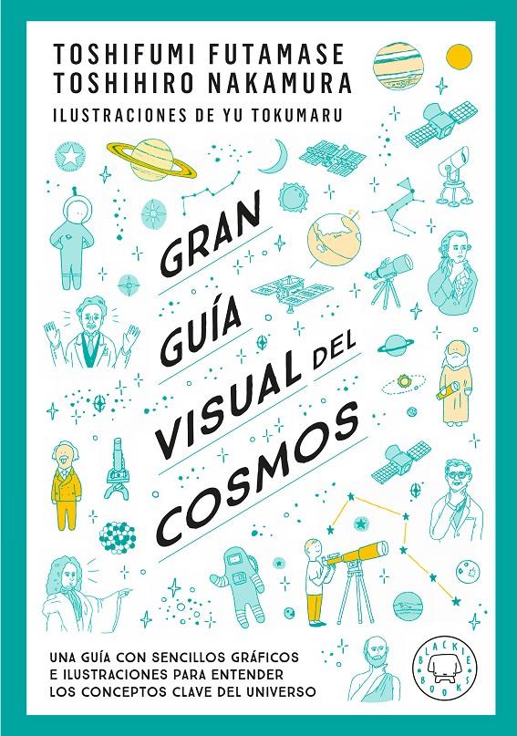 Gran guía visual del cosmos. Nueva versión extendida y actualizada. | 9791388154683 | Futamase, Toshifumi/Nakamaru, Toshimiro