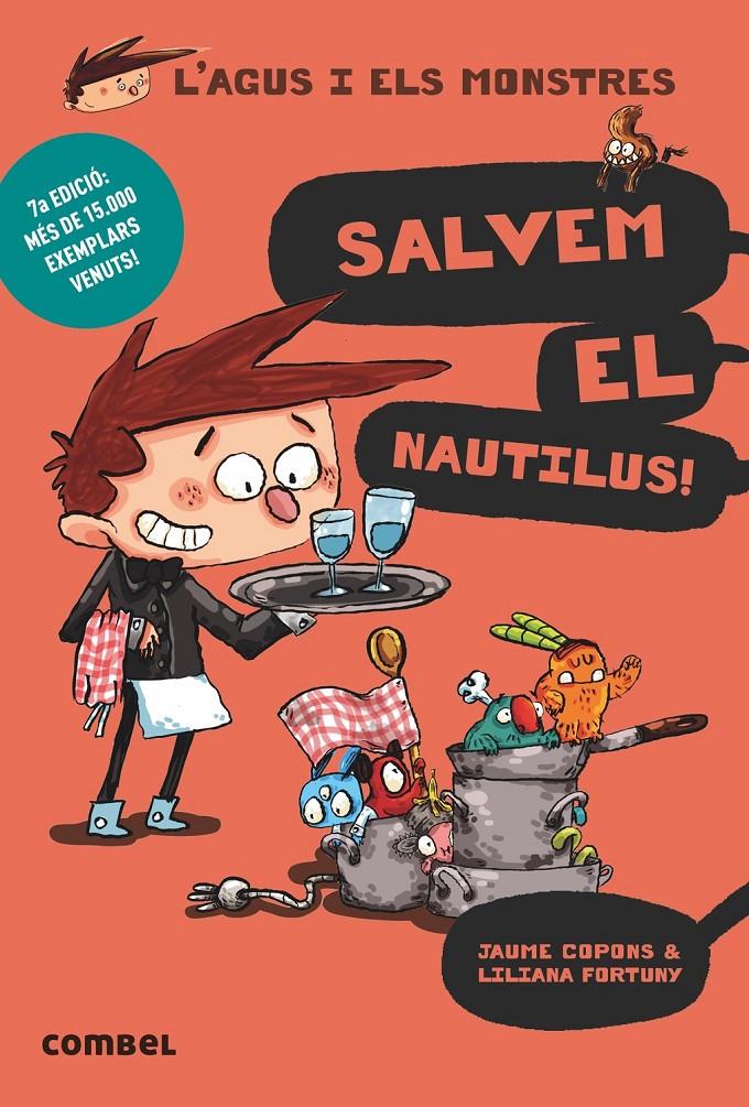 Salvem el Nautilus!  (L'Agus i els monstres 2) | 9788498259155 | Jaume Copons i Liliana Fortuny