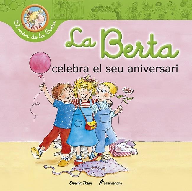 La Berta celebra el seu aniversari | 9788490576052 | Liane Schneider