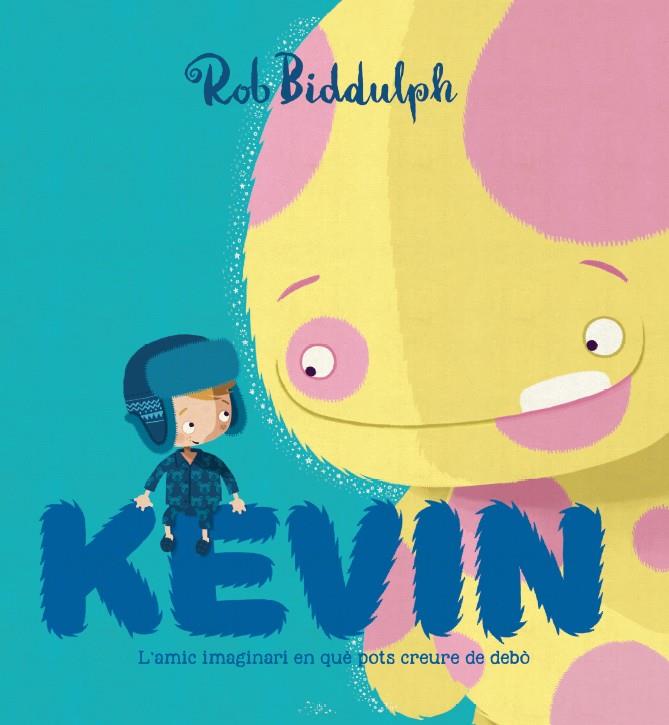 Kevin | 9788417497002 | Biddulph, Rob