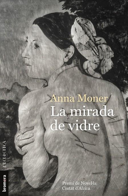 La mirada de vidre | 9788490269961 | Moner Colonques, Anna