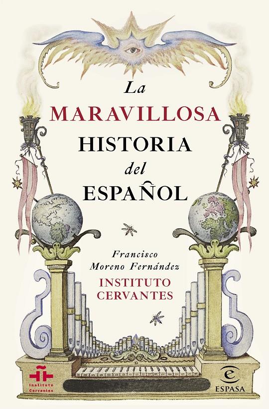 La maravillosa historia del español | 9788467044270 | Instituto Cervantes/Francisco Moreno Fernández