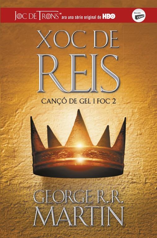 Xoc de Reis (Cançó de gel i foc 2) | 9788420487083 | George R.R. Martin