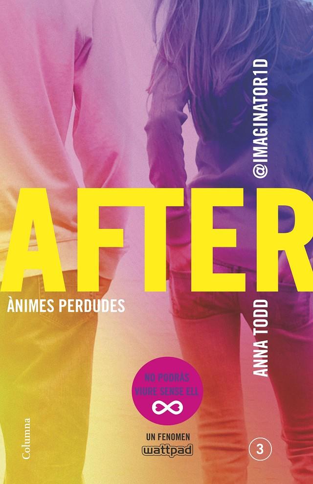 AFTER 3. ÀNIMES PERDUDES | 9788466419369 | Anna Todd