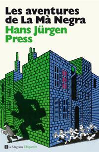 Les aventures de La Mà Negra | 9788482649849 | Jürgen Press, Hans