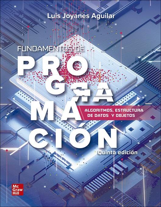 FUNDAMENTOS DE PROGRAMACION | 9786071514684 | Joyanes Aguilar,Luis