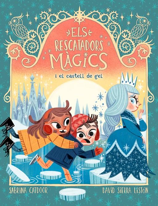 Els Rescatadors Màgics 5. I el castell de gel | 9788424668549 | Catdoor, Sabrina