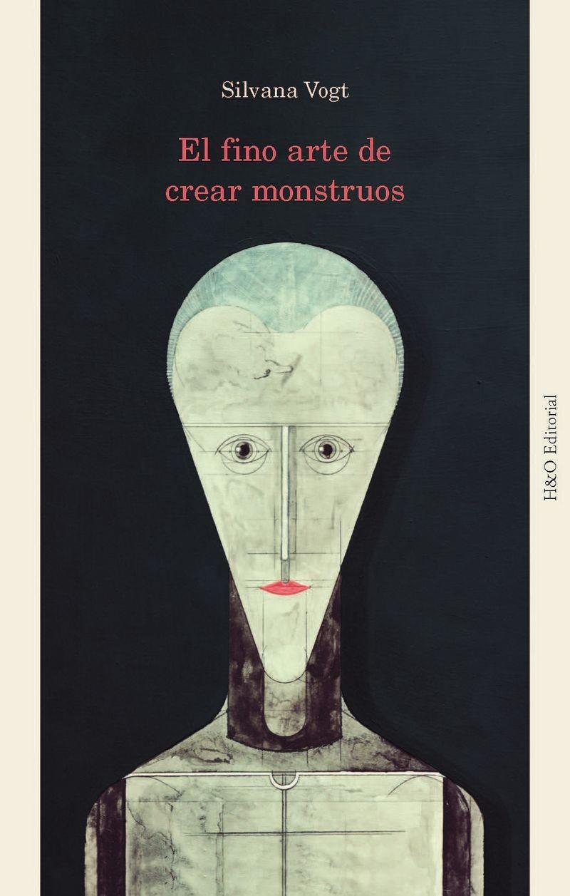 El fino arte de crear monstruos | 9788412884890 | Vogt, Silvana