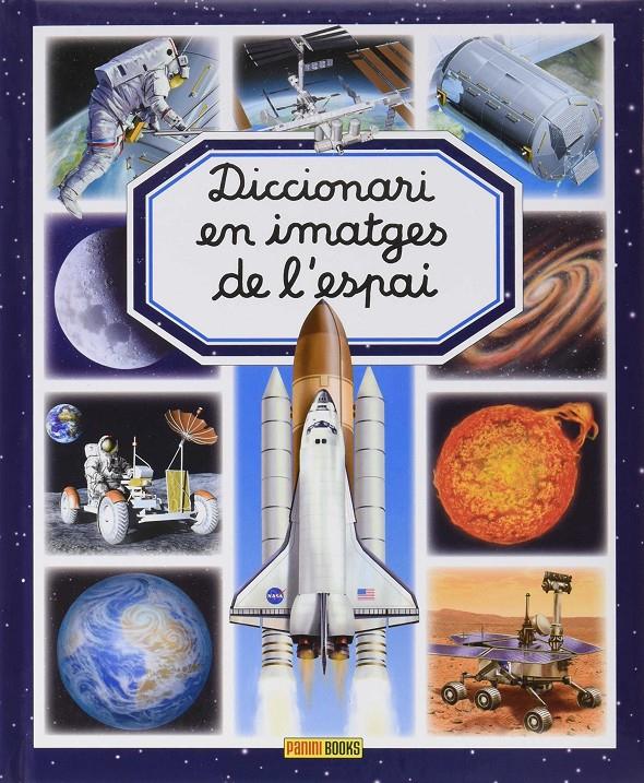 Diccionari en imatges ESPAI | 9788490942635 | AA.VV.