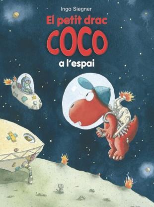 El petit drac Coco a l'espai | 9788424645694 | Ingo Siegner