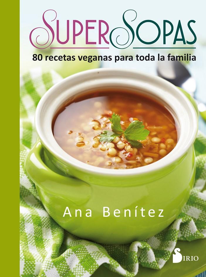 SUPER SOPAS | 9788416579655 | BENÍTEZ MARTÍNEZ, ANA