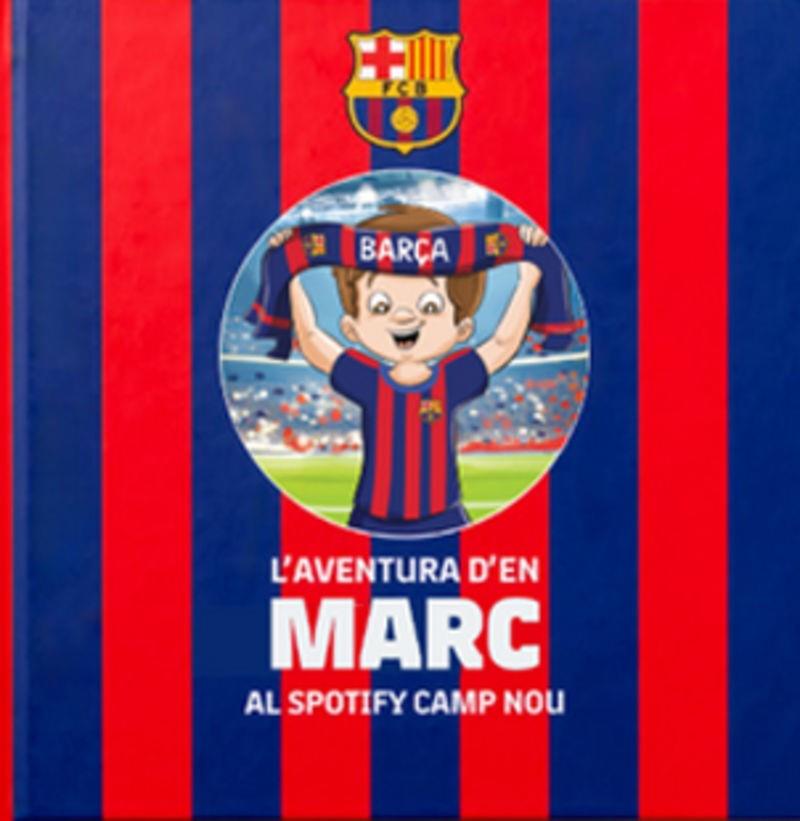 AVENTURA D'EN MARC AL SPOTIFY CAMP NOU,LA | 9789659328819 | AA.VV, AA.VV