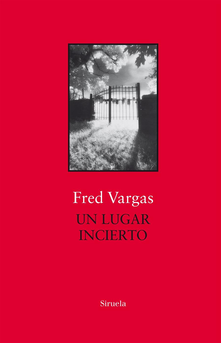 Un lugar incierto | 9788417454715 | Vargas, Fred