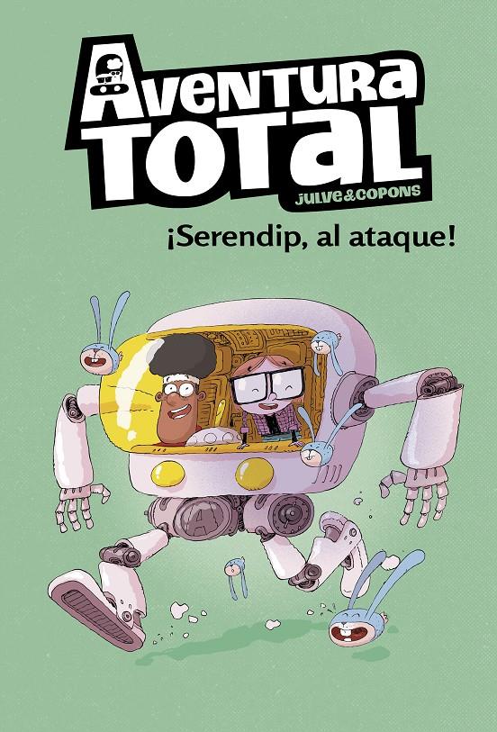 ¡Serendip al ataque! (Aventura Total) | 9788448854317 | Julve, Òscar/Copons, Jaume