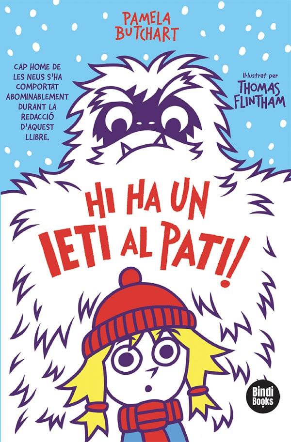 Hi ha un ieti al pati! | 9788418288111 | Butchart, Pamela