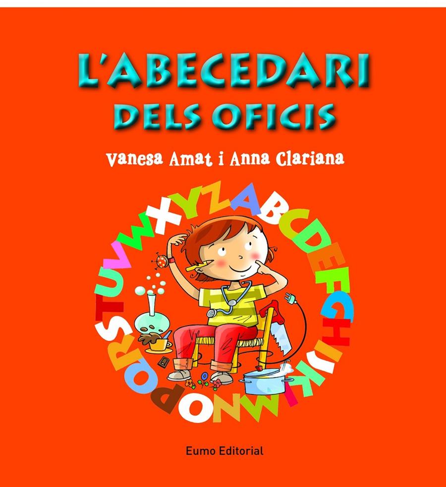 L'abecedari dels oficis | 9788497665049 | Anna Clariana/Vanesa Amat