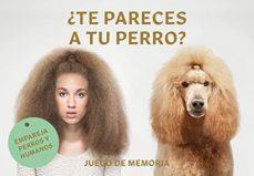 ¿TE PARECES A TU PERRO? | 8425402274774