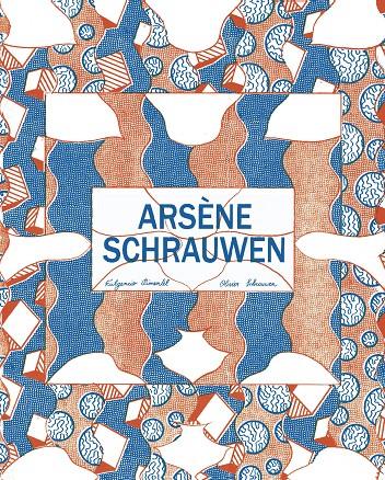 Arsène Schrauwen | 9788416167630 | Schrauwen, Olivier