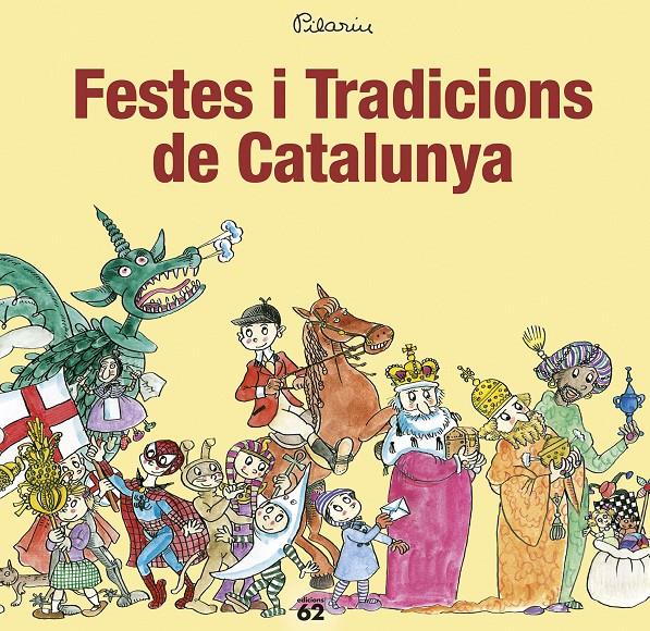 Festes i Tradicions de Catalunya | 9788429776263 | Bayés, Pilarín