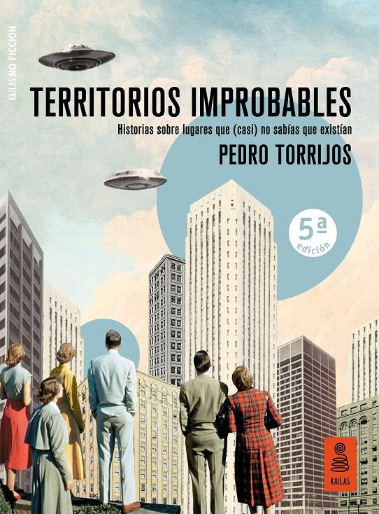 Territorios improbables | 9788417248826 | Torrijos León, Pedro