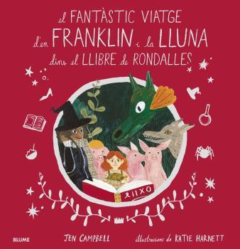 El fantàstic viatge d'en Franklin i la Lluna dins el llibre de rondalles | 9788418075056 | Campbell, Jen/Harnett, Katie