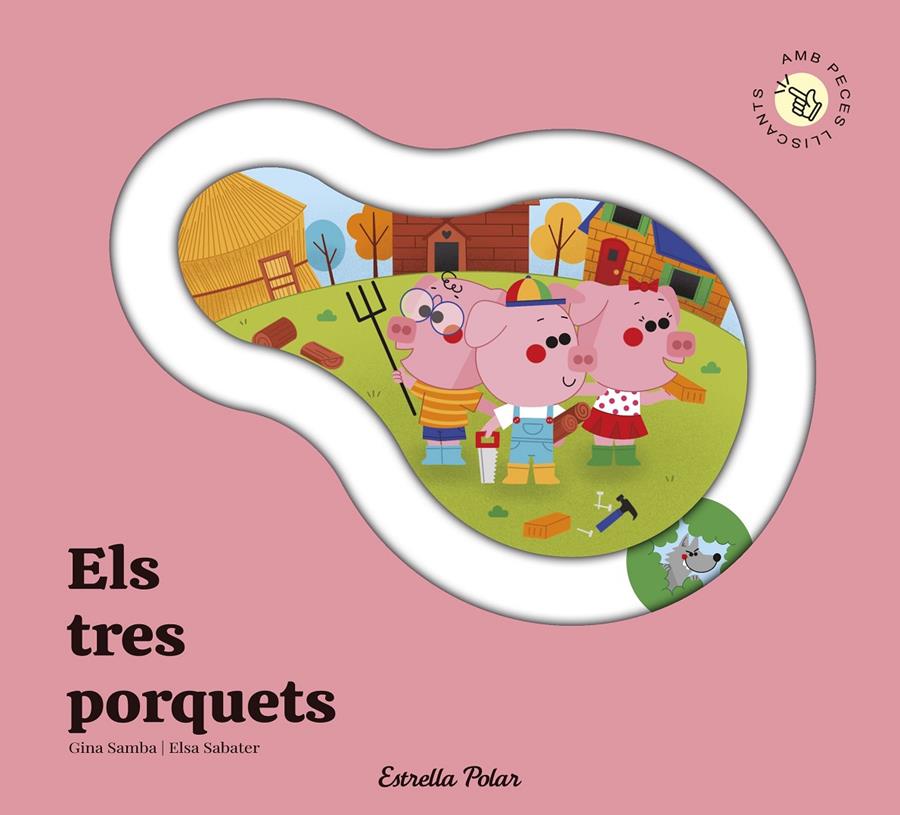 Els tres porquets. Conte amb peces lliscants | 9791387903671 | Samba, Gina