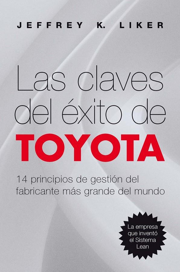 Las claves del éxito de Toyota | 9788498750744 | Liker, Jeffrey K.