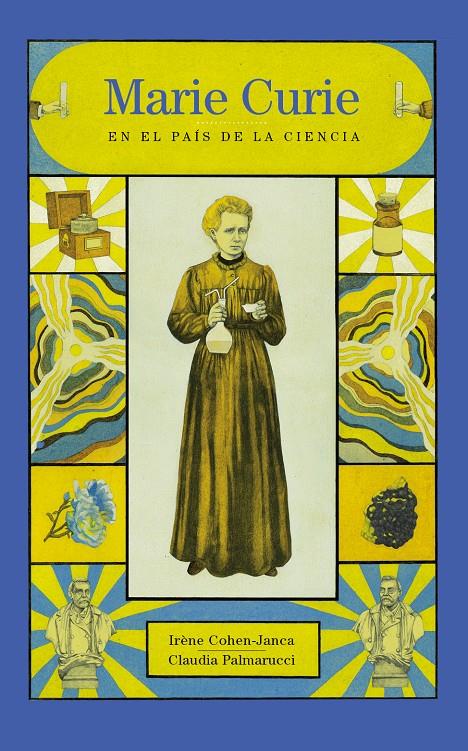 Marie Curie en el país de la ciencia | 9788412163667 | Cohen-Janca, Irène
