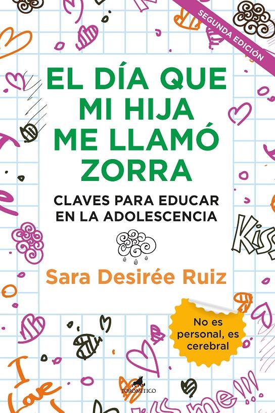 El día que mi hija me llamó zorra | 9788411310321 | Sara Desirée Ruiz