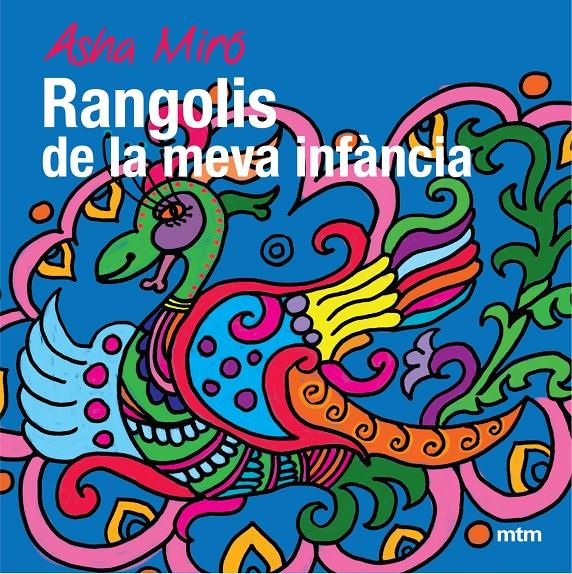 Rangolis de la meva infància | 9788496697799 | Asha Miró