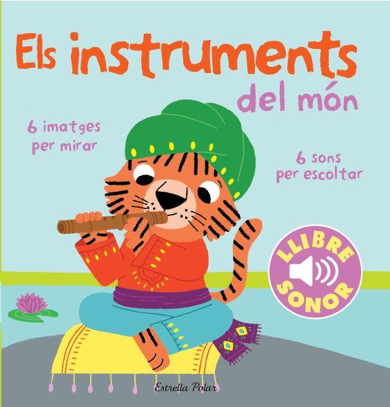 Els instruments del món. El meu primer llibre de sons | 9788415853268 | Marion Billet