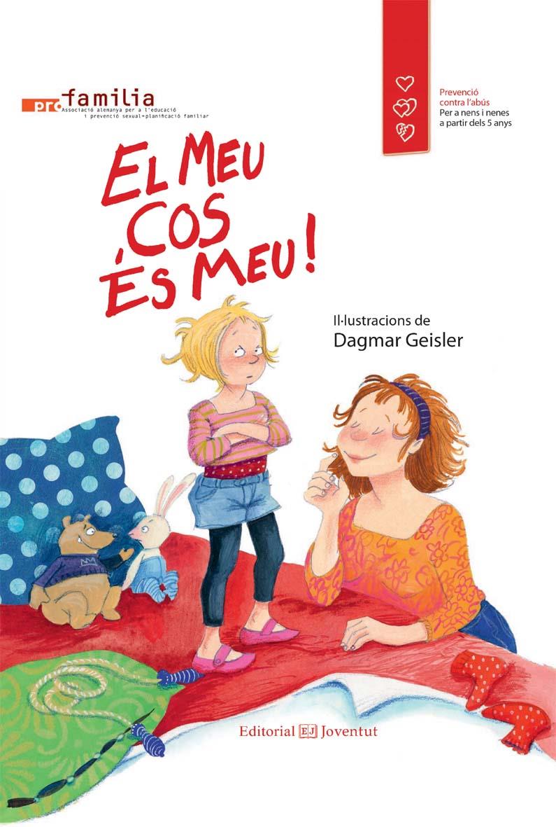 El meu cos és meu | 9788426141293 | ProFamilia