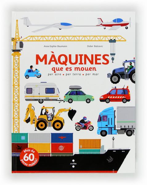 C-MAQUINES QUE ES MOUEN | 9788466130639 | Baumann, Anne-Sophie