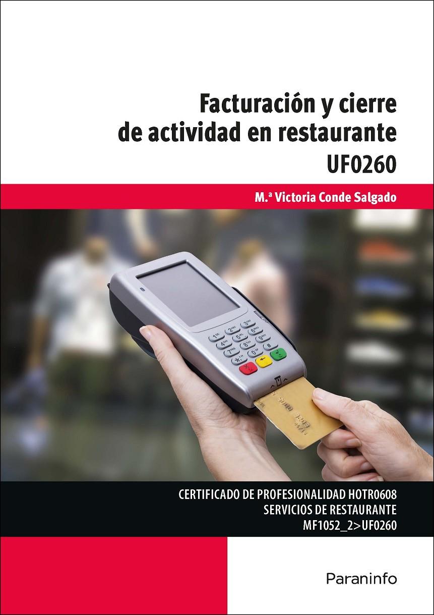 Facturación y cierre de actividad en restaurante | 9788428340687 | CONDE SALGADO, Mª VICTORIA