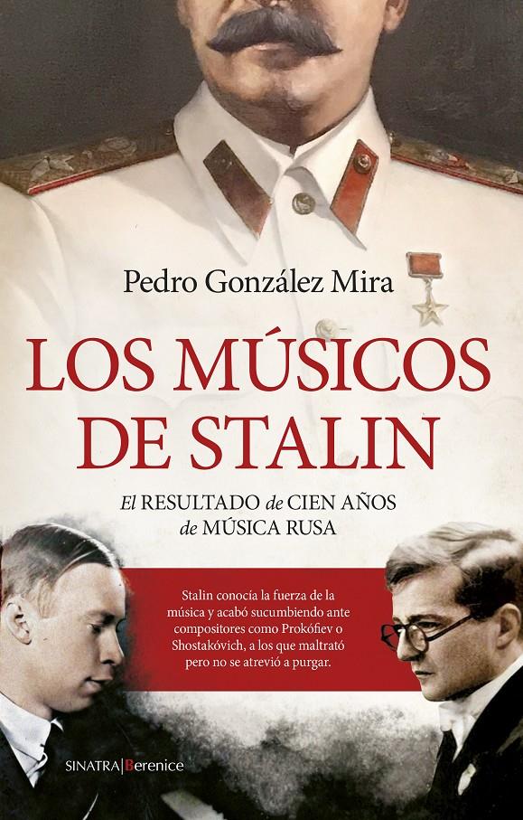 Los músicos de Stalin | 9788411312059 | Pedro González Mira