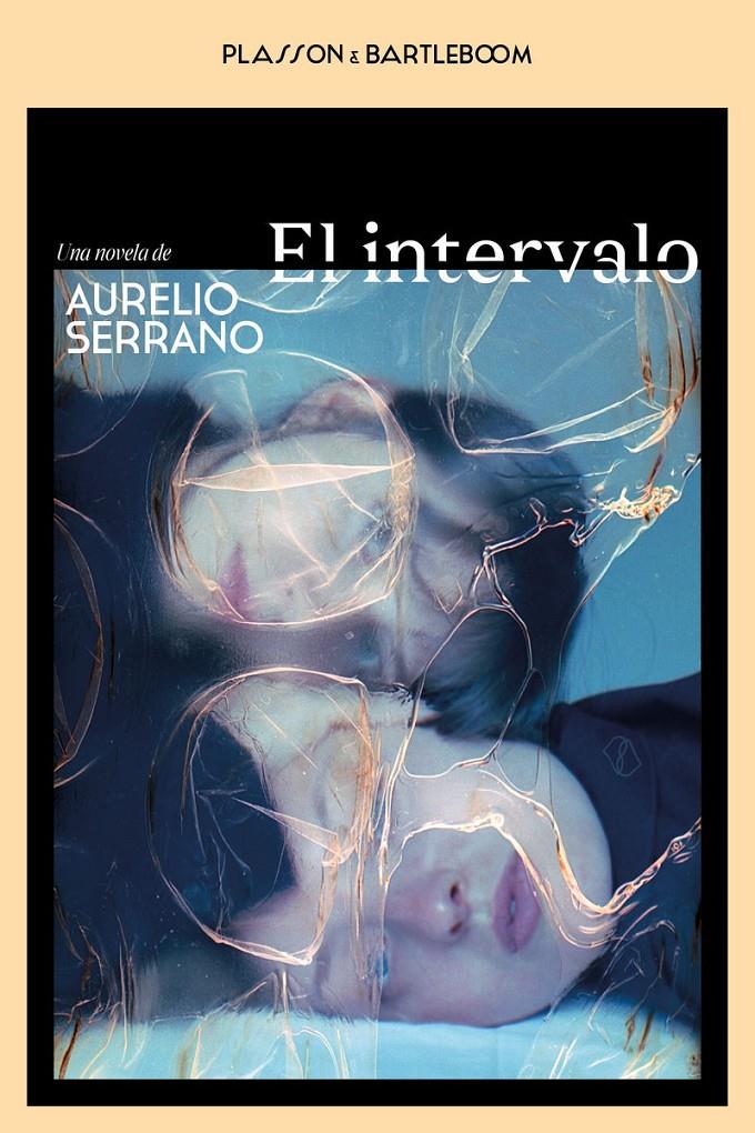 El intervalo | 9788410483323 | SERRANO, AURELIO