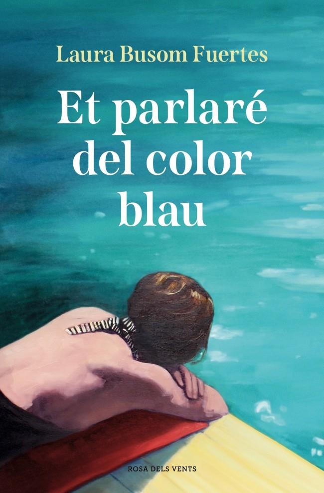 Et parlaré del color blau | 9791387935245 | Busom Fuertes, Laura