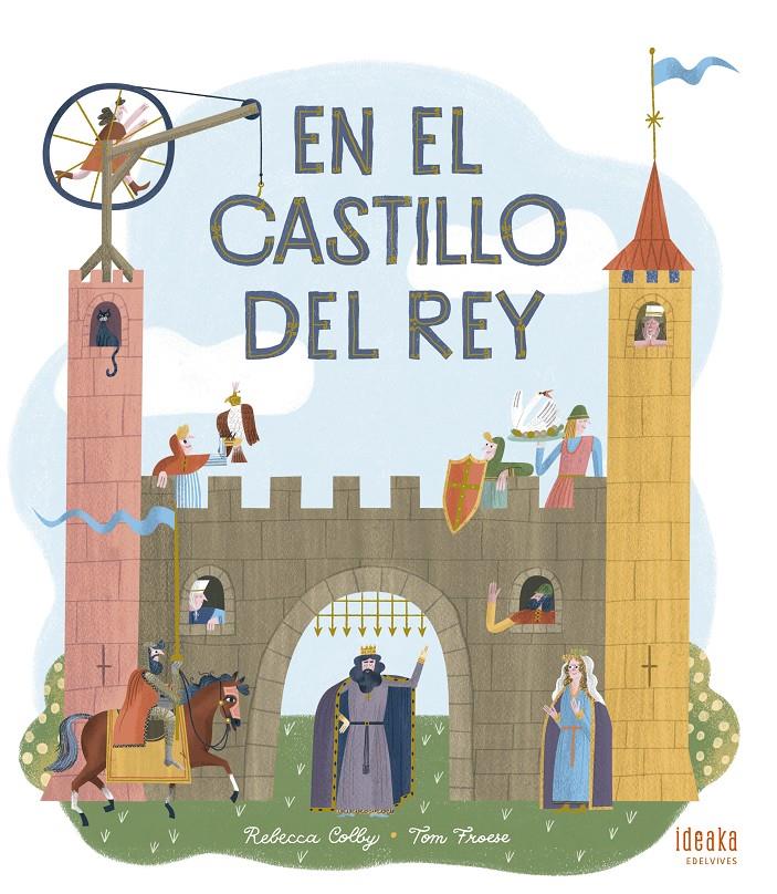 En el castillo del Rey | 9788414030615 | Colby, Rebecca