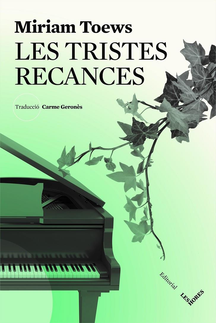 Les tristes recances | 9788494677526 | Toews, Miriam