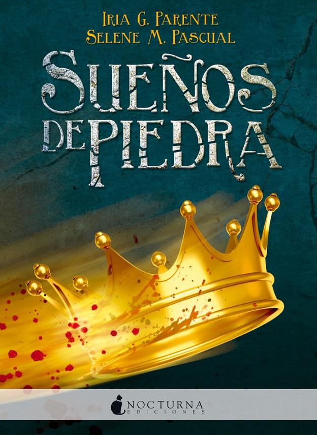 Sueños de piedra | 9788494335471 | G. Parente, Iria/M. Pascual, Selene