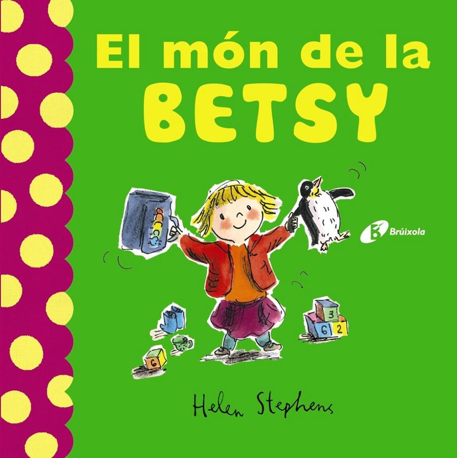 El món de la Betsy | 9788499066585 | Stephens, Helen