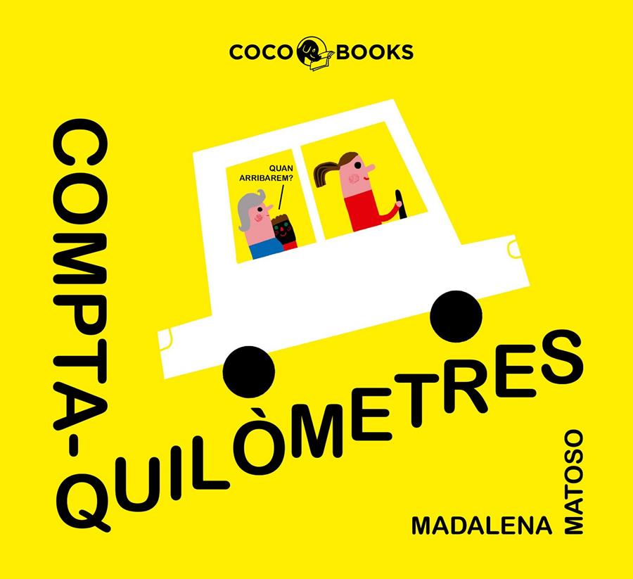 Comptaquilòmetres | 9788494953071 | Matoso, Madalena/Alegre, Mireia