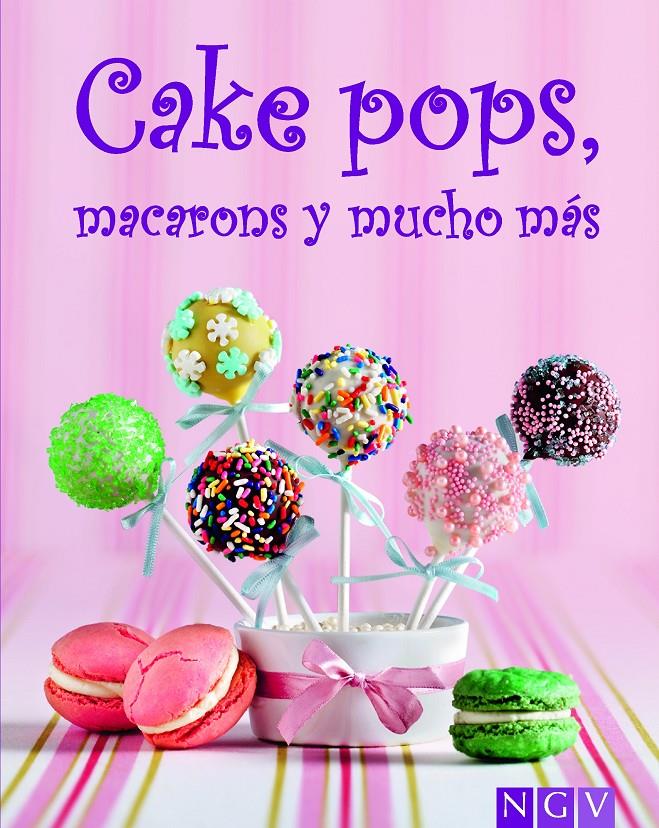 Cake pops, macarons y mucho mas | 9783625005094