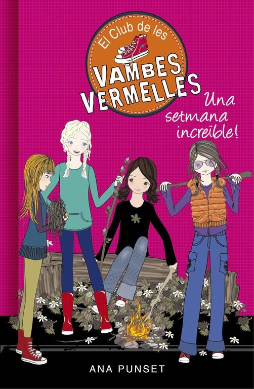 Una setmana increïble (El Club de les Vambes Vermelles 5) | 9788490435434 | PUNSET, ANA