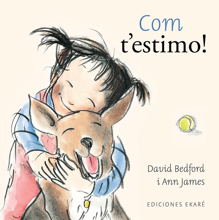 Com t'estimo | 9788412895049 | David Bedford