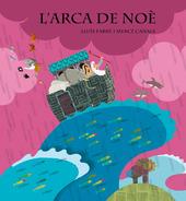 L'arca de Noè | 9788498254822 | Farré, Lluís