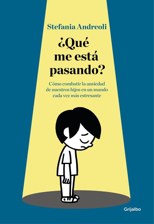 ¿Qué me está pasando? | 9788416449873 | Andreoli, Stefania